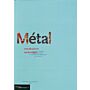 Métal : vocabulaire technique