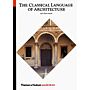 The Classical Language of Architecture
