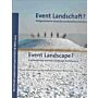 Event Landscape? Contemporary German Landscape Architecture