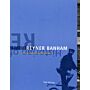 Reyner Banham - Historian of the Immediate Future (PBK)