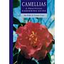 Camellias : A practical gardening guide