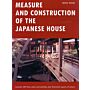 Measure and Construction of the Japanese House