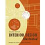 Interior Design Illustrated (Fourth edition)