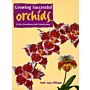 Growing succesful orchids in the greenhouse and conservatory