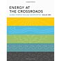 Energy at the Crossroads - Global Perspectives and Uncertainties