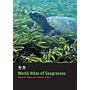 World Atlas of Seagrasses