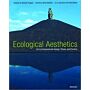 Ecological Aesthetics. Art in Environmental Design: Theory and Practice