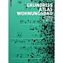 Grundrissatlas Wohnungsbau (Fünfte, überarbeitete und erweiterte auflage, paperback)
