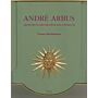 André Arbus. Architecte-décorateur des anneés 40