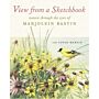 View from a Sketchbook - Nature through the eyes of Marjolein Bastin