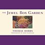 The Jewel Box Garden