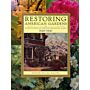 Restoring American Gardens