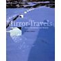 Mirror-Travels - Robert Smithson and History