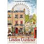 The London Gardener