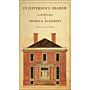 In Jefferson's Shadow - The Architecture of Thomas R. Blackburn