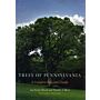 Trees of Pennsylvania : A Complete Reference Guide