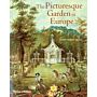 The Picturesque Garden in Europe