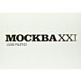 MOCKBA XXI