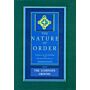 The Nature of Order Vol. 4 - The Luminous Ground