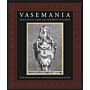 Vasemania - Neoclassical form and ornament in Europe