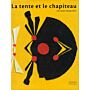 La tente et le chapiteau