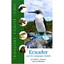 Ecotravellers' wildlife guides - Ecuador and the Galápos Islands