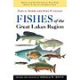 Fishes of the Great Lakes Region (Revised Edition)