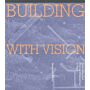Building with Vision