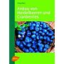 Anbau von Heidelbeeren und Cranberries