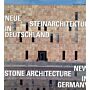 New Stone Architecture in Germany