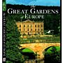 The Great Gardens of Europe