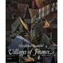 The most beautiful Villages of France