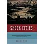 Shock Cities : The Environmental Transformation and Reform of Manchester and Chicago