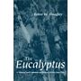 The Eucalyptus