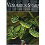 Venomous Snakes of the World