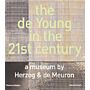 The de Young in the 21st Century - a Museum by Herzog & de Meuron