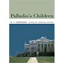 Palladio's Children