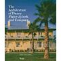 The Architecture of Duany Plater-Zyberk and Company
