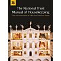 The National Trust Manual of Housekeeping (Currently unavailable) 