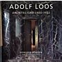 Adolf Loos Architecture  1903-1932