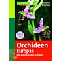 Orchideen Europas mit angrenzenden Gebieten