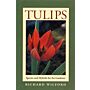 Tulips - Species and Hybrids for the Gardener