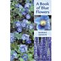 A Book of Blue Flowers