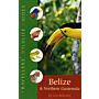 Ecotravellers' Wildlife Guides - Belize & Northern Guatemala
