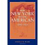 How New York became American 1890-1924