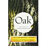 Oak - The Frame of Civilization