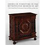 American Furniture in the Metropolitan Museum of Art