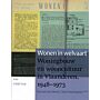 Wonen in welvaart - Woningbouw en wooncultuur in Vlaanderen 1948-1973