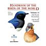 Handbook of the Birds of the World Volume 11 - Old World Flycatchers to Old World Warblers
