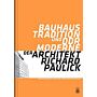 Bauhaus Tradition und DDR-Moderne : Der Architekt Richard Paulick